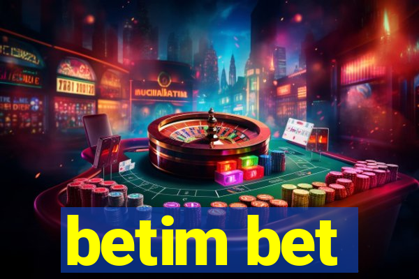 betim bet